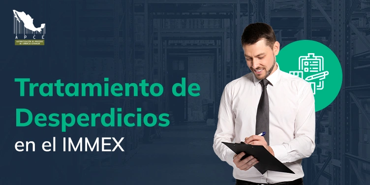 Portada para el blog del artículo: Tratamiento de desperdicios en el IMMEX.