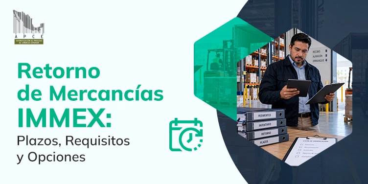 Portada de artículo sobre el retorno de mercancías en IMMEX